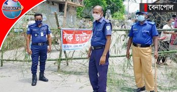 বেনাপোলে কঠোর লকডাউন বাস্তবায়নের পথে প্রশাসন